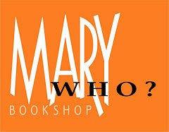 Mary Who? Bookshop